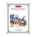 Marbot's French Napoleonic Line Troops Vol. I