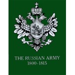The Russian Army 1800-1815