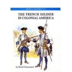 The French Soldier in Colonial America