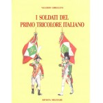 I Soldati del Primo Tricolore Italiano