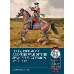 #63 Italy, Piedmont and the War of the Spanish Succession 1701-1712