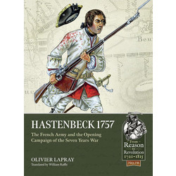 #78 Hastenbeck 1757: The French Army and the Opening Campaign of the Seven Years War