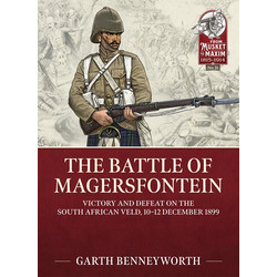 #31 The Battle of Magersfontein: Victory and defeat on the South African Veld, 10-12 December 1899