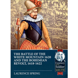 #25 The Battle of the White Mountain 1620 and the Bohemian Revolt 1618-1622