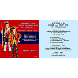 Uniforms of the French and Indian War 1754-1763 Volume 1: British and Provincial Forces
