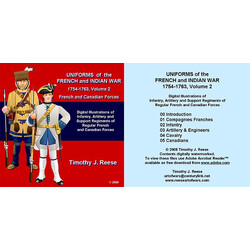 Uniforms of the French and Indian War 1754-1763 Volume 2: French and Canadian Forces