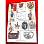 Encyclopedie des Uniformes Napoleoniens 1800-1815 partI and partII