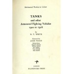 Tanks and Other Armoured Fighting Vehicles 1900 to 1918